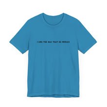 Load image into Gallery viewer, I Like The Way That He Fiddles Unisex T-Shirt