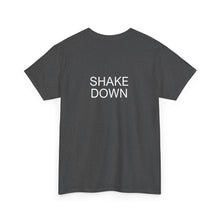 Load image into Gallery viewer, Shakedown Unisex Heavy Cotton Tee