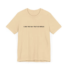 Load image into Gallery viewer, I Like The Way That He Fiddles Unisex T-Shirt