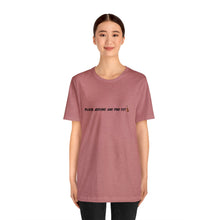Load image into Gallery viewer, Pluck Around and Find Out T-Shirt