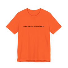 Load image into Gallery viewer, I Like The Way That He Fiddles Unisex T-Shirt with QR code