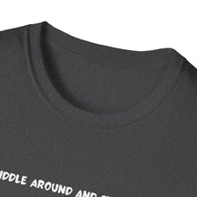 Load image into Gallery viewer, "Fiddle Around and Find Out" Graphic T-Shirt — Gothic Back Name Tee