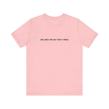 Load image into Gallery viewer, She Likes The Way That I Fiddle Unisex T-Shirt