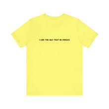 Load image into Gallery viewer, I Like The Way That He Fiddles Unisex T-Shirt with QR code