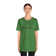 Load image into Gallery viewer, Pluck Around and Find Out T-Shirt
