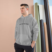 Load image into Gallery viewer, Just Let Me Focus Hoodie