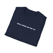 Load image into Gallery viewer, "Fiddle Around and Find Out" Graphic T-Shirt — Gothic Back Name Tee
