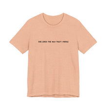 Load image into Gallery viewer, She Likes The Way That I Fiddle Unisex T-Shirt
