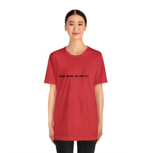 Load image into Gallery viewer, Pluck Around and Find Out T-Shirt
