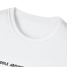 Load image into Gallery viewer, 'Fiddle Around and Find Out' T-Shirt
