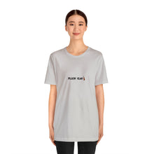 Load image into Gallery viewer, Pluck Yeah T-Shirt
