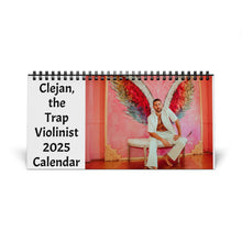Load image into Gallery viewer, 2025 Desktop Calendar - Clejan the Trap Violinist

