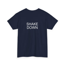Load image into Gallery viewer, Shakedown Unisex Heavy Cotton Tee
