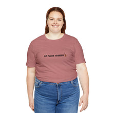 Load image into Gallery viewer, Go Pluck Yourself Unisex T-Shirt
