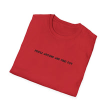 Load image into Gallery viewer, 'Fiddle Around and Find Out' T-Shirt

